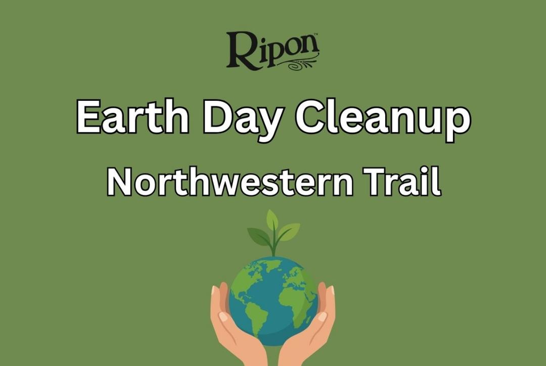 Ripon Earth Day Cleanup: Northwestern Trail
